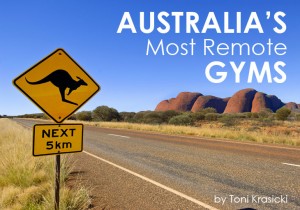 Australia's Most Remote Gyms